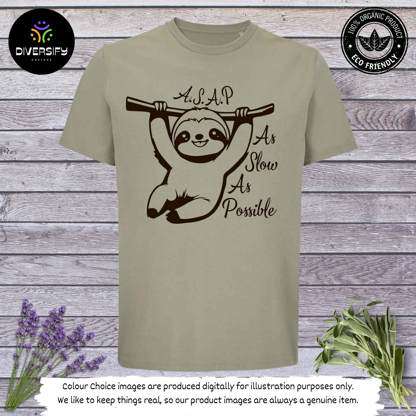 Sloth T-Shirt- As Slow As Possible!